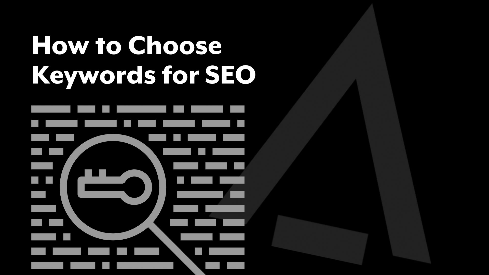 How to Choose Keywords for SEO